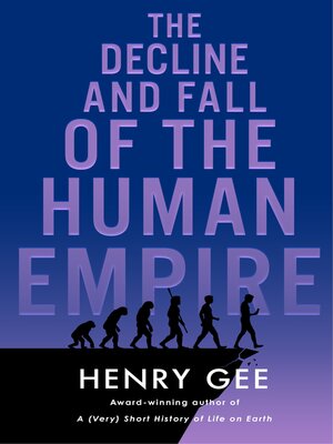 cover image of The Decline and Fall of the Human Empire